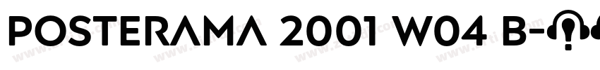 Posterama 2001 W04 B字体转换